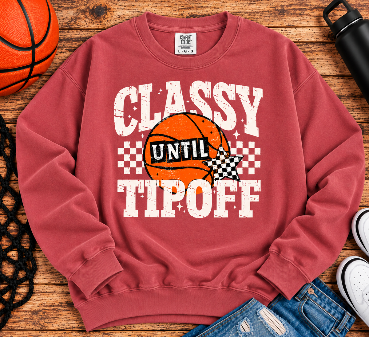 Classy Until Tipoff Comfort Colors Tee & Crewneck