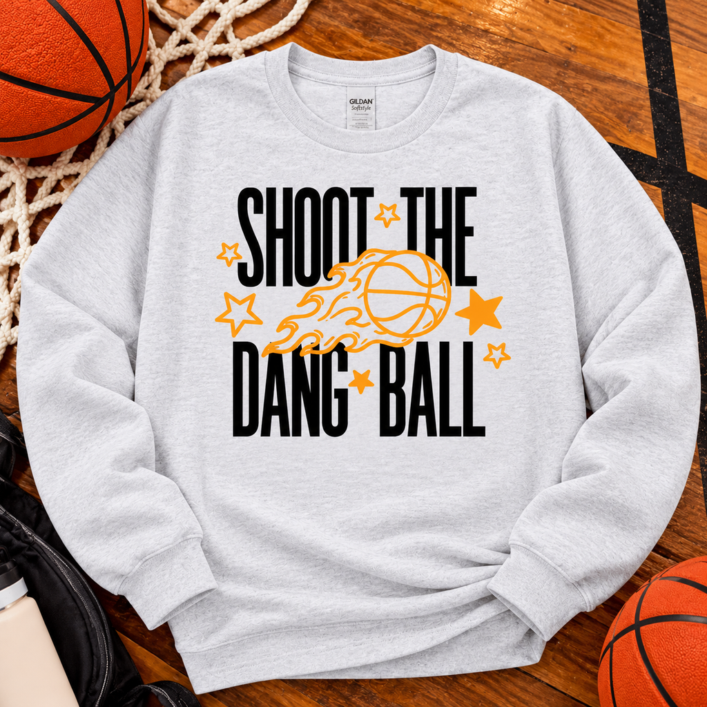 Shoot the Dang Ball – Flaming Basketball Tee & Sweatshirt